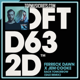 Ferreck Dawn & Jem Cooke - Back Tomorrow (Guz Remix) Ableton Remake (Tech House)