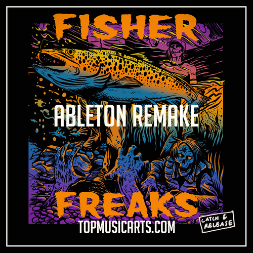 Fisher - Freaks Ableton Remake (Tech House Template)