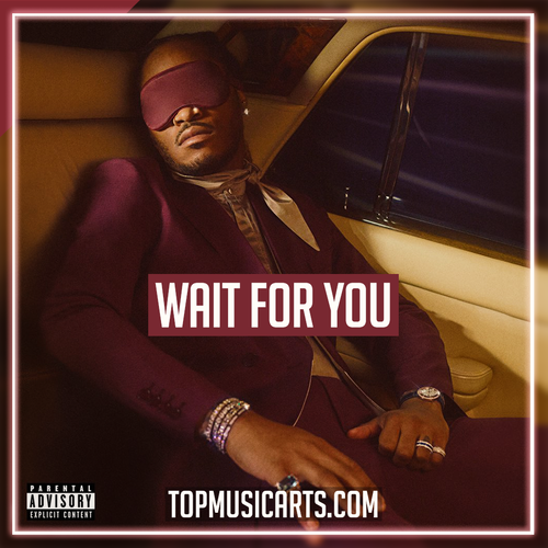 Future - Wait For U (ft. Drake, Tems) Ableton Remake (R&B)
