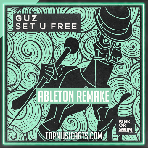 Guz - Set U Free Ableton Template (House)