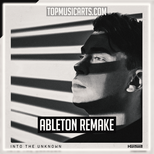 Hardwell - Into The Unknown Ableton Remake (Mainstage)