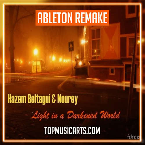 Hazem - Light In A Darkened World Ableton Remake (Organic House)