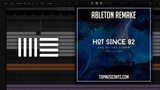 Hot since 82 ft Liz Cass - Eye of the storm Ableton Remake (House Template)