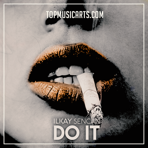 Ilkay Sencan - Do it Ableton Remake (Slap House)
