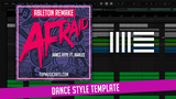 James Hype ft Harlee - Afraid Ableton Remake (Dance Template)