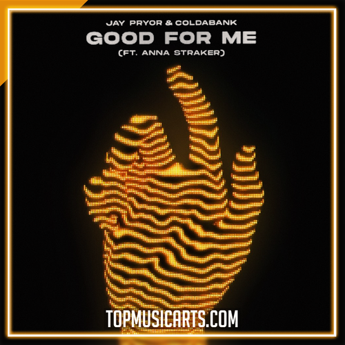 Jay Pryor & Coldabank - Good For Me (ft. Anna Straker) Ableton Remake (Tech House)
