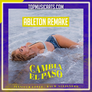 Jennifer Lopez, Rauw Alejandro - Cambia el Paso Ableton Remake (Reggaeton)