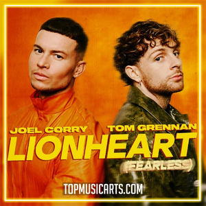 Joel Corry & Tom Grennan - Lionheart Ableton Remake (Dance)