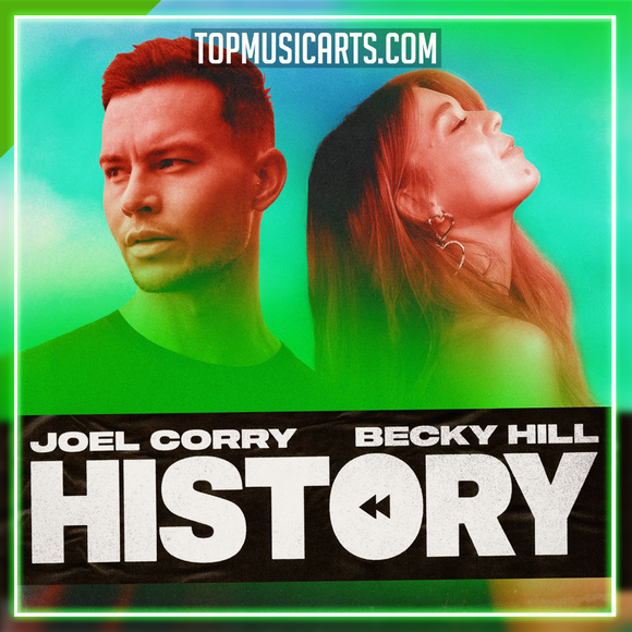 Joel Corry x Becky Hill - History Ableton Remake (Dance)