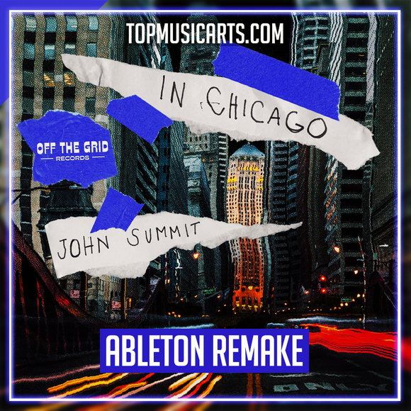 John Summit - In Chicago Ableton Template (Tech House)