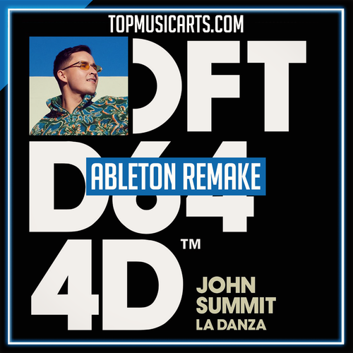 John Summit - La Danza Ableton Template (Tech House)
