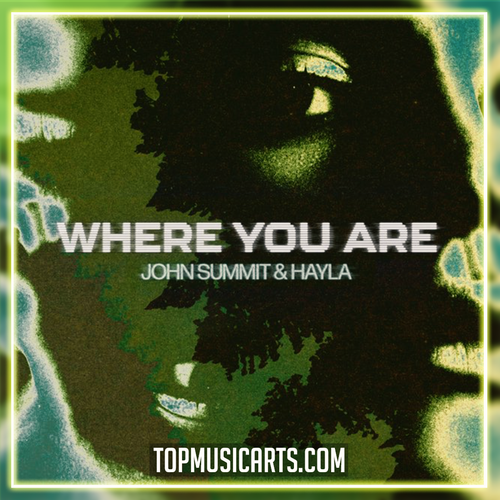 John Summit feat. Hayla - Where You Are Ableton Remake (Tech House)