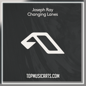 Joseph Ray - Changing Lanes Ableton Remake (House)