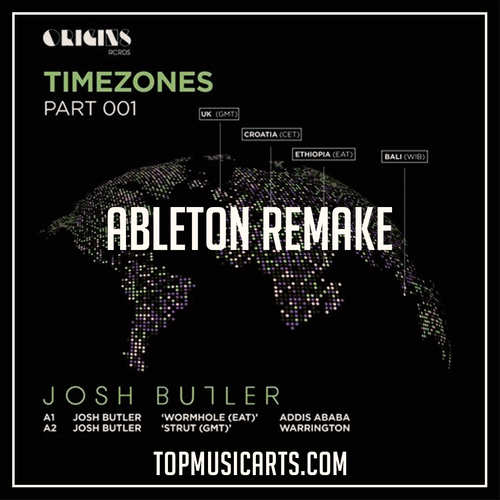 Josh Butler  - Strut Ableton Remake (Minimal / Deep Tech)
