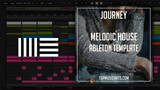 Melodic House Ableton Template - Journey ( MIDI + Serum Presets )