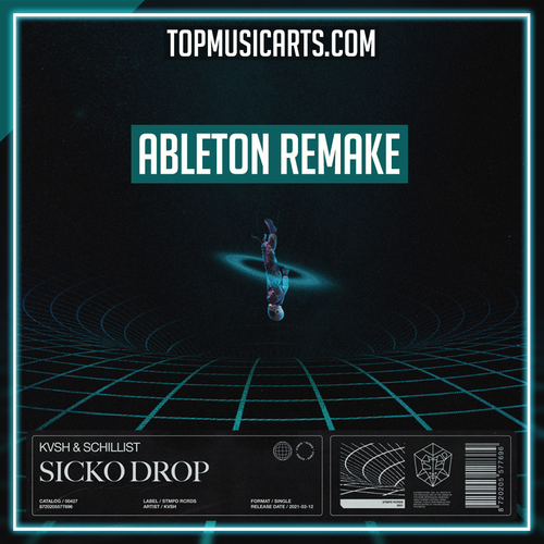 KVSH & Schillist - Sicko Drop Ableton Template (Tech House)