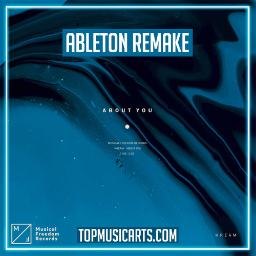 KREAM - About you Ableton Remake (House)