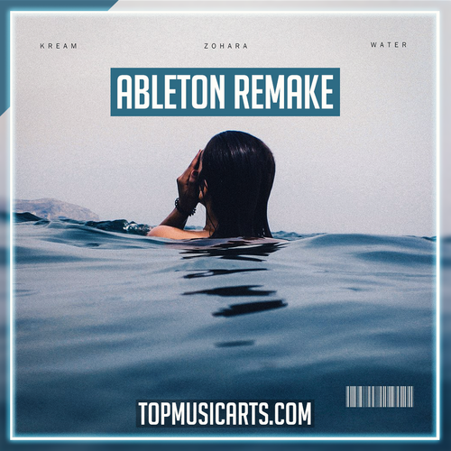 Kream Feat. Zohara - Water Ableton Remake (Dance)