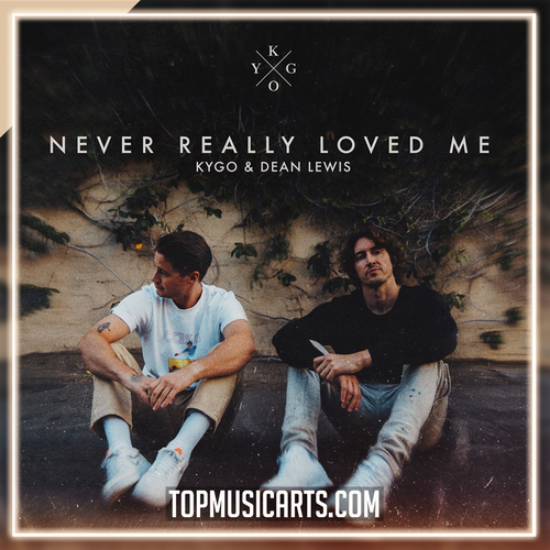 Kygo & Dean Lewis - Never Really Loved Me Ableton Remake (House)