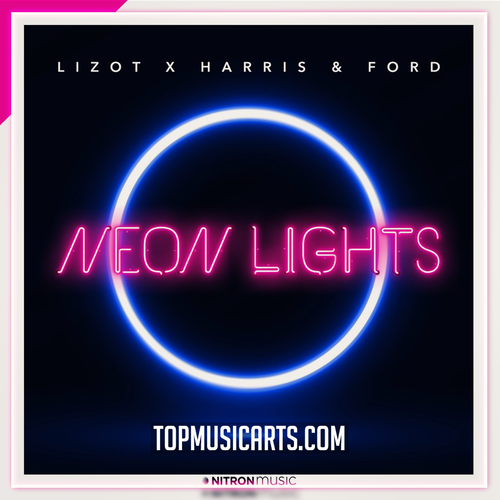 LIZOT x Harris & Ford - Neon Lights Ableton Remake (Psy-Trance)