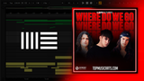 LUM!X, DVBBS – Where Do We Go Ableton Remake (Pay Trance)