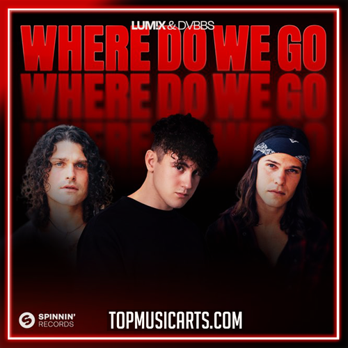 LUM!X, DVBBS – Where Do We Go Ableton Remake (Psy-Trance)