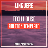 Linguere - Tech House Ableton Template (Fisher, Chris Lake Style)