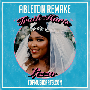 Lizzo - Truth hurts Ableton Remake (Hip-hop Template)