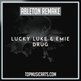 Lucky Luke - Drüg (feat. Emie) Ableton Remake (Dance)