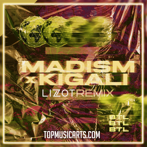 Madism & Kigali - BTL (Lizot Remix) Ableton Remake (Slap House)