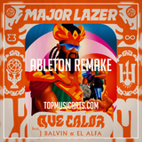 Major Lazer, J Balvin ft El Alfa - Que calor Ableton Remake (Reggaeton Template)