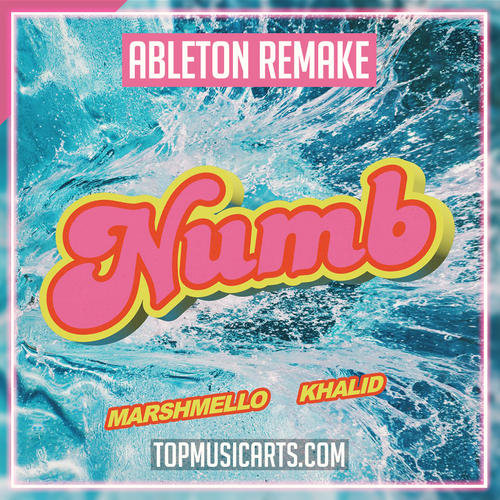 Marshmello, Khalid - Numb Ableton Remake (Pop)