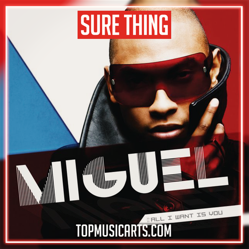 Miguel - Sure Thing Ableton Remake (R&B / Soul) – Top Music Arts Miguel - Sure Thing Ableton Remake (R&B / Soul) – Top Music Arts