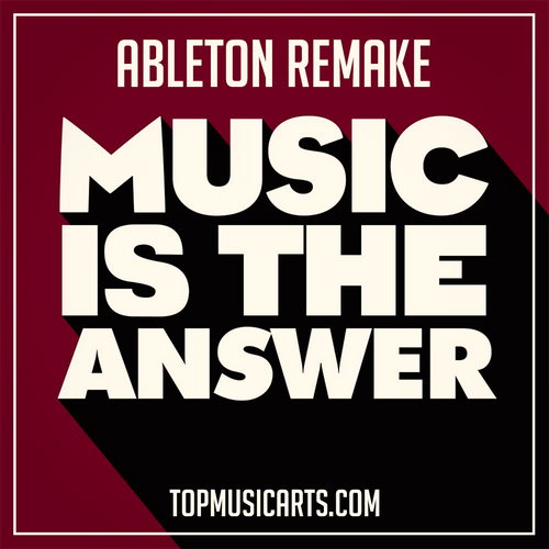 Mike Vale - Music is the answer Ableton Remake (House Template)