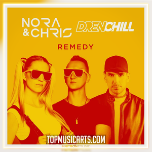 Nora & Chris X Drenchill - Remedy Ableton Remake (Slap House)