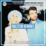 Oliver Heldens & Anabel Englund - Deja Vu Ableton Remake (Dance)