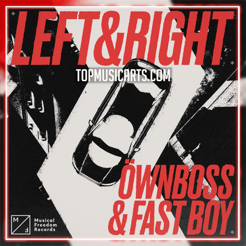 Öwnboss & FAST BOY - Left & Righ Ableton Remake (House)
