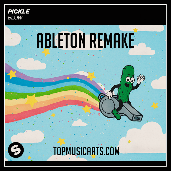 Pickle - Blow Ableton Live 9 Remake (Bass House Template)
