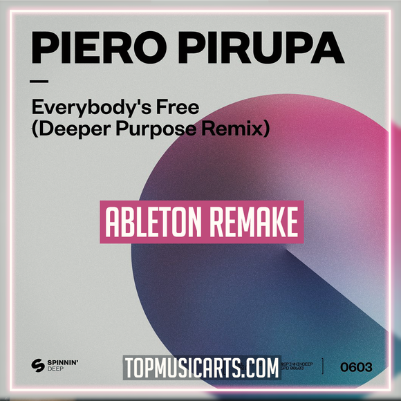 Piero Pirupa - Everybody’s Free (Deeper Purpose Remix) Ableton Template (Tech House)