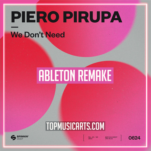 Piero Pirupa - We Don't Need Ableton Remake (Tech House)