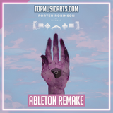 Porter Robinson - Sad Machine Ableton Remake (Synthpop)