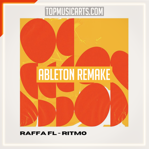 Raffa FL - Ritmo Ableton Remake (Tech House)