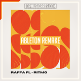 Raffa FL - Ritmo Ableton Remake (Tech House)