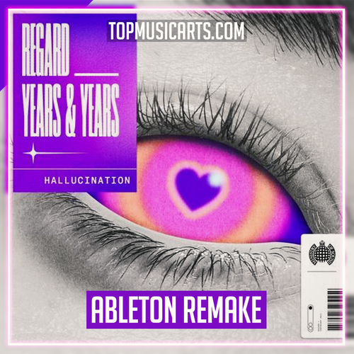 Regard x Years & Years - Hallucination Ableton Remake (Deep House)