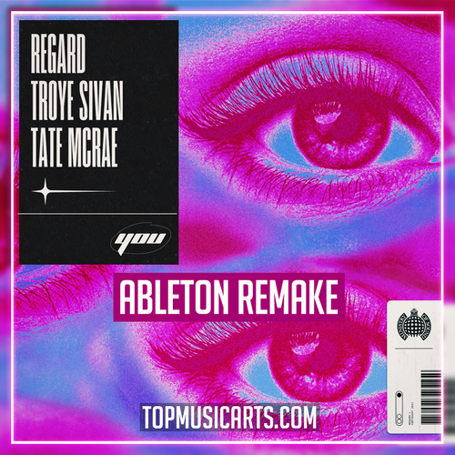 Regard, Troye Sivan, Tate McRae - You Ableton Template (Synthpop)