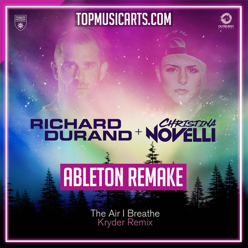 Richard Durand & Christina Novelli - The Air I Breathe (Kryder Remix) Ableton Remake (Progressive House)