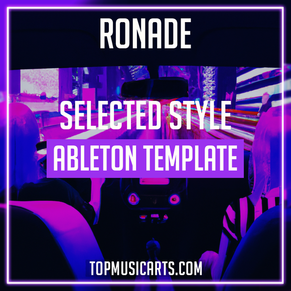 Ronade - Selected Ableton Template (Hotlap Style)