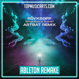 Royksopp - What else is there? (ARTBAT Remix) Ableton Remake (Melodic House / Techno)