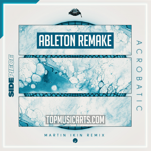 SIDEPIECE - Acrobatic (Martin Ikin Remix) Ableton Remake (Tech House)