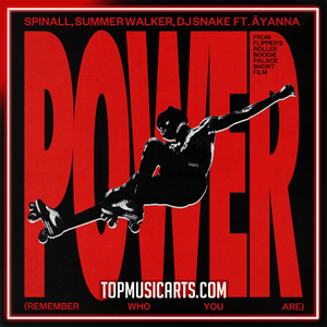 SPINALL, Summer Walker, DJ Snake, Äyanna - Power (Remember Who You Are) Ableton Remake (Pop)